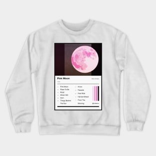 Pink Moon Tracklist Crewneck Sweatshirt